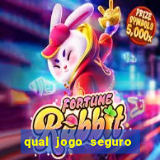 qual jogo seguro para ganhar dinheiro